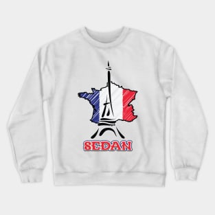 WELCOME TO SEDAN CITY Crewneck Sweatshirt